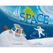A Trip Into Space: An Adventure to the International Space Station