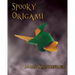 Spooky Origami