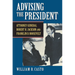 Advising the President: Attorney General Robert H. Jackson and Franklin D. Roosevelt