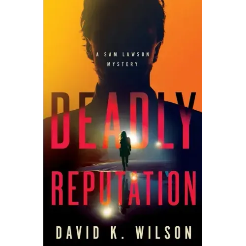 Deadly Reputation