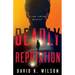 Deadly Reputation