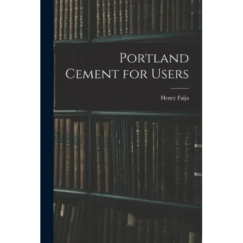 Portland Cement for Users