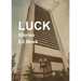 Luck: Stories