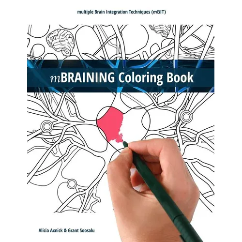 Mbraining Coloring Book: Multiple Brain Integration Techniques (Mbit)
