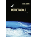 Motherworld