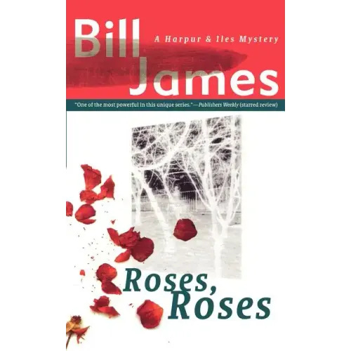 Roses, Roses