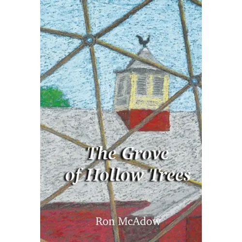The Grove of Hollow Trees
