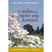 The Miles That Move You Forward