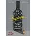 In Vino Duplicitas: The Rise and Fall of a Wine Forger Extraordinaire