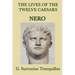 The Lives of the Twelve Caesars -Nero-