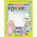 Word Search Books for Kids Ages 4-8: Circle a Word Puzzle Books Word Search for Kids Ages 4-8 Grade Level Preschool, Kindergarten - 3
