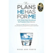 The Plans He Has For Me: A Twelve-Week Daily Devotional for Freedom from Alcohol