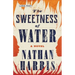 The Sweetness of Water