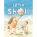 I Am a Shell
