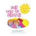 Our Wake-Up Prayer (Girl's Version)