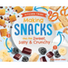 Making Snacks That Are Sweet, Salty & Crunchy