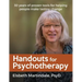 Handouts for Psychotherapy: Tools for helping people change