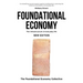 Foundational Economy: The Infrastructure of Everyday Life, New Edition