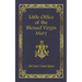 Little Office of the Blessed Virgin Mary: 1867 John F. Fowler Edition