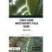 Cyber Crime Investigator's Field Guide