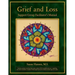 Grief and Loss Support Group Facilitator's Manual