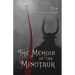 The Memoir of the Minotaur