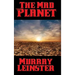 The Mad Planet