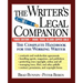 The Writer's Legal Companion: The Complete Handbook for the Working Writer, Third Edition