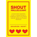 Shout Hallelujah!: At Home Solo-Quarantine Covid-19 Global Pandemic Challenges Tests for the Elderly -Spiritual, Mental and Physical #50/50/50