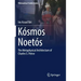 Kósmos Noetós: The Metaphysical Architecture of Charles S. Peirce