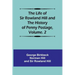 The Life of Sir Rowland Hill and the History of Penny Postage, Volume. 2