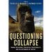 Questioning Collapse: Human Resilience, Ecological Vulnerability, and the Aftermath of Empire