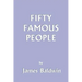 Fifty Famous People (Yesterday's Classics)