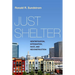 Just Shelter: Gentrification, Integration, Race, and Reconstruction