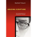Abusing Scripture: The Consequences of Misreading the Bible