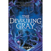 The Devouring Gray