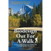Biodesign Out for a Walk