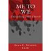 Me to We: Unleashing Your Church