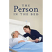 The Person in the Bed