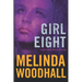 Girl Eight: A Mercy Harbor Thriller: Book Two