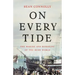 On Every Tide: The Making and Remaking of the Irish World