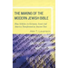 The Making of the Modern Jewish Bible: How Scholars in Germany, Israel, and America Transformed an Ancient Text
