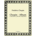 Chopin - Album: A collection of 32 favorite compositions