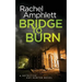 Bridge to Burn: A gripping British detective murder mystery