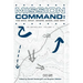 Mission Command II: The Who, What, Where, When and Why: An Anthology