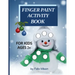 Finger Paint Activity Book for Kids Ages 2+: Christmas Coloring Book for Toddlers 2-4 Years Perfect gift for boys and girls