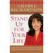 Stand Up for Your Life: A Practical Step-By-Step Plan to Build Inner Confidence and Personal Power