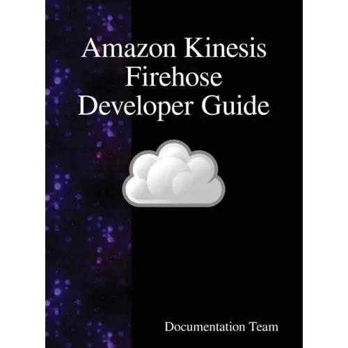 Amazon Kinesis Firehose Developer Guide