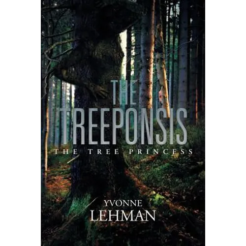 The Treeponsis: The Tree Princess
