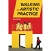 Walking as Artistic Practice